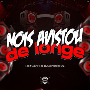 Nois Avistou de Longe