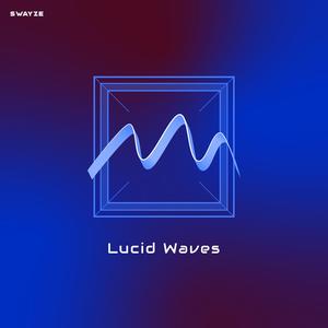 Lucid Waves