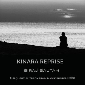 Kinara (Reprise )