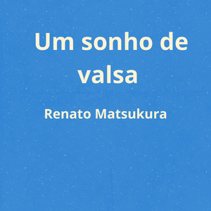 Um Sonho de Valsa