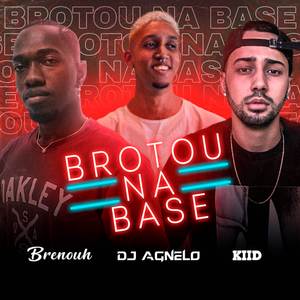 Brotou na Base