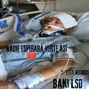 Nadie esperaba verte así