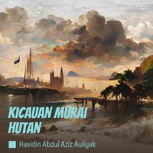 Kicauan Murai Hutan (Remastered 2023)