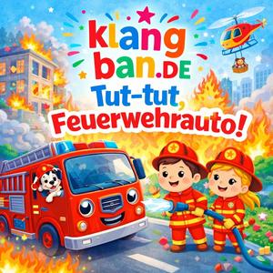 Tut-tut, Feuerwehrauto!