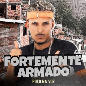 Fortemente Armado