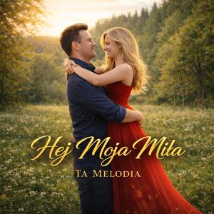 Hej moja miła