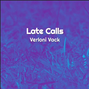 Late Calls
