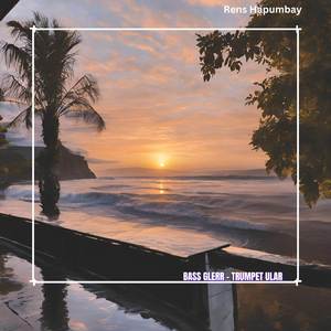 BASS GLERR - TRUMPET ULAR