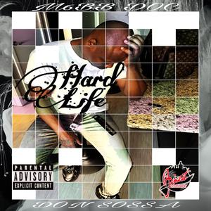 HARD LIFE (feat. Maximillion The Don)