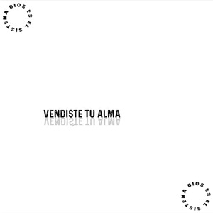 Vendiste Tu Alma