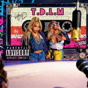 T.D.L.M (feat. Ariella Effortless)