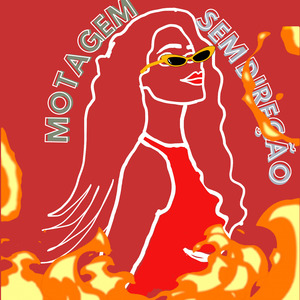 MOTAGEM SEM DIREÇÃO