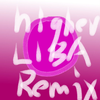 LIBA - PHouSe-Higher LIBA Remix（LIBA remix）