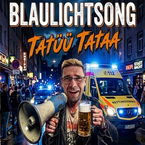 Blaulichtsong (Orginal Party Mix)