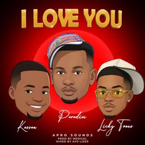 I Love You (feat. Kassam & Licky Tones) (Remix)