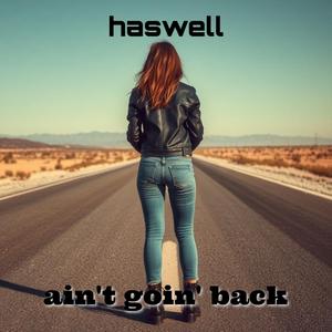ain't goin' back
