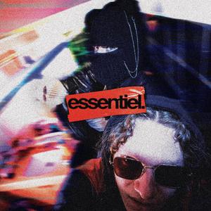 Essentiel.