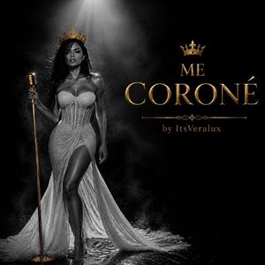 Me Coroné