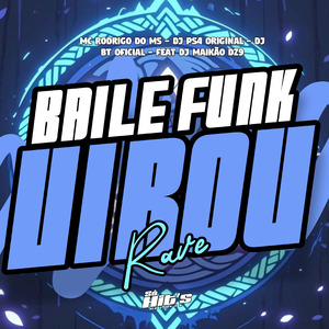 Baile Funk Virou Rave