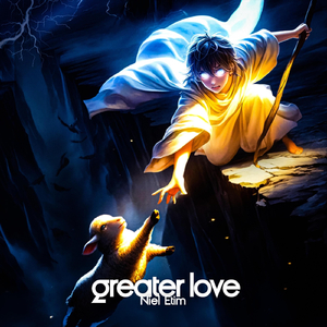 Greater Love