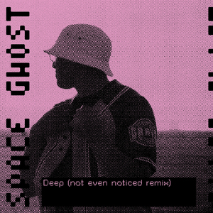 DEEP (not even noticed Remix)