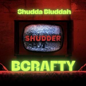 Shudda Bluddah