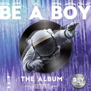 BE A BOY