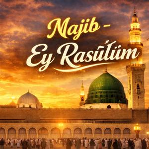Ey Rasulum