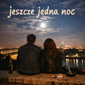 Jeszcze jedna noc