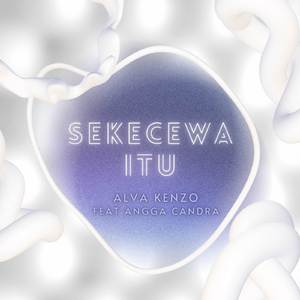 Sekecewa Itu (Remix)