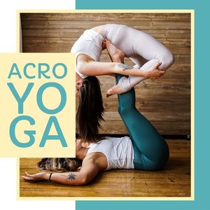 Acro Yoga