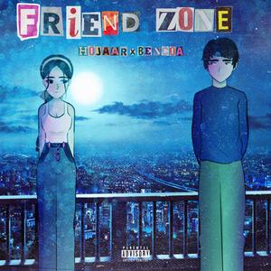 Friend Zone (feat. Bencoa)