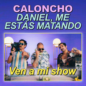 Ven A Mi Show