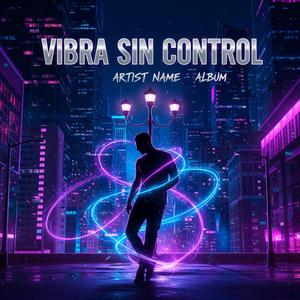 vibra sin control