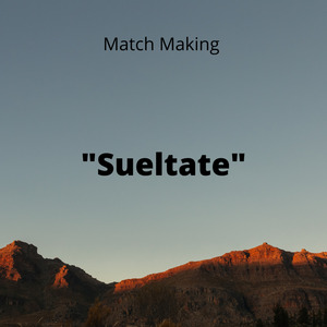 Sueltate
