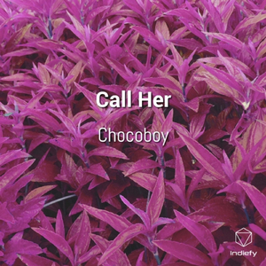 Call Her