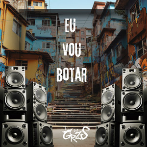 Eu Vou Botar