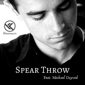 Spear Throw (feat. Michael Dayvid)