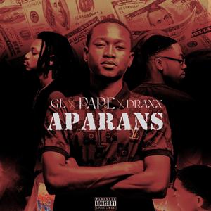 Aparans (feat. GL_Prods & Draxx)