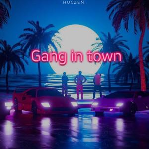 Gang in Town