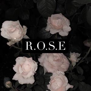 R.O.S.E.