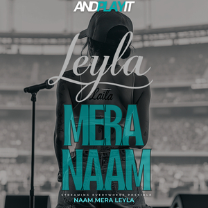 Leyla Mera Naam