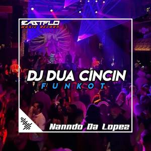 DJ DUA CINCIN FUNKOT FYP TIKTOK (Remix)