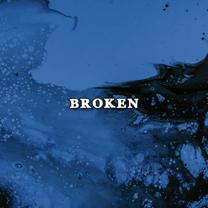 Broken