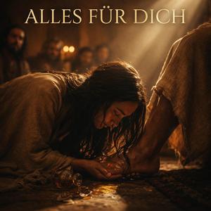 Alles für dich