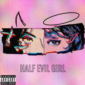 Half Evil Girl