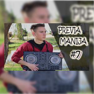 Previa Manija #7