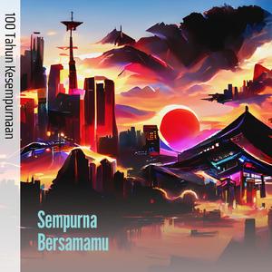 Sempurna Bersamamu