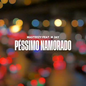 Péssimo Namorado