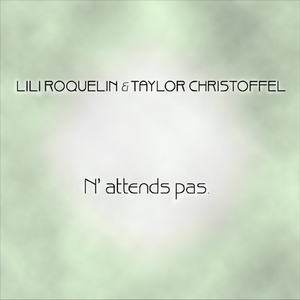N'attends Pas